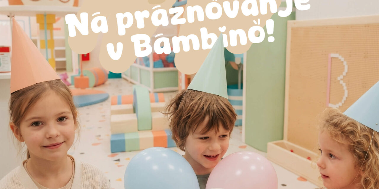 Junijsko praznovanje rojstnega dne v Bambinu z popustom na vse pakete